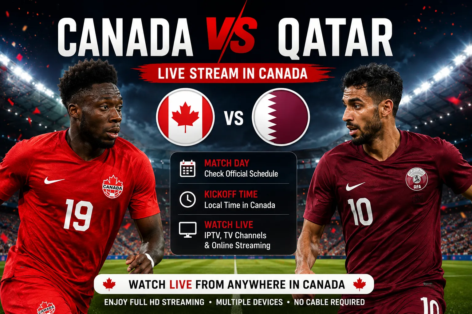 Canada vs Qatar live stream in Canada with IPTV and online football streaming options