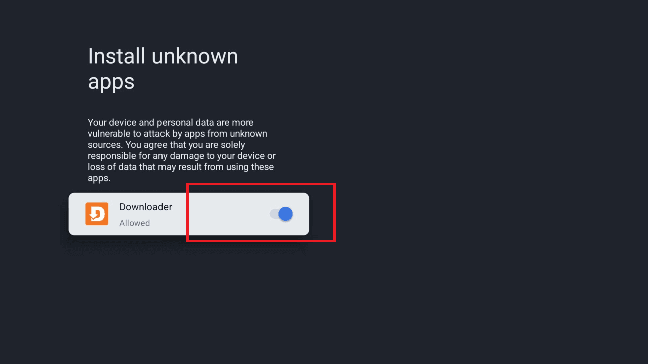 Activez l'interrupteur Downloader